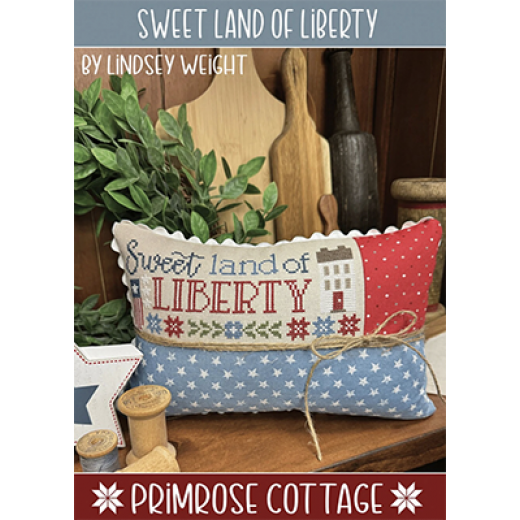 Stickvorlage Primrose Cottage Stitches - Sweet Land Of Liberty