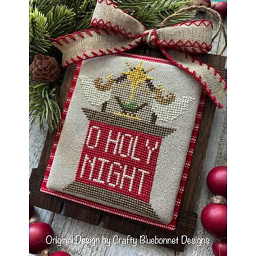 Stickvorlage Crafty Bluebonnet Designs - O Holy Night Spool