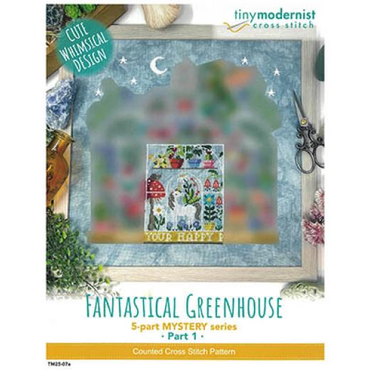 Tiny Modernist Inc - Fantastical Greenhouse 1