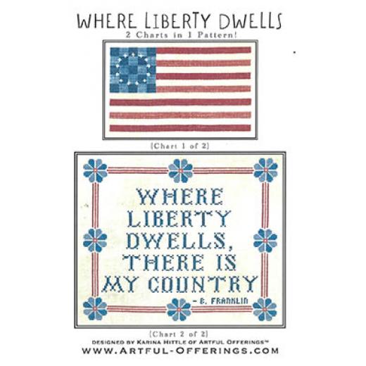 Artful Offerings - Where Liberty Dwells
