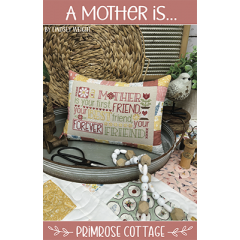 Stickvorlage Primrose Cottage Stitches - A Mother Is...