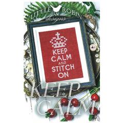 Stickvorlage Little Robin Designs - Keep Calm