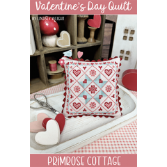 Primrose Cottage Stitches - Valentines Day Quilt