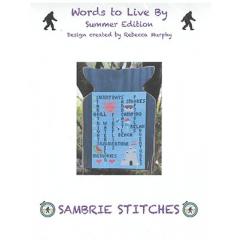 SamBrie Stitches Designs - Words To Live By - Summer Edition