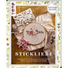 Cottage Dreams - Stickliebe